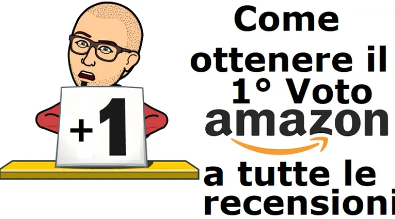 [Guida] Amazon, come ricevere il 1° voto utile Amazon ad ogni recensione